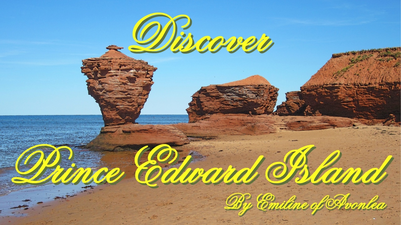 Explore Prince Edward Island